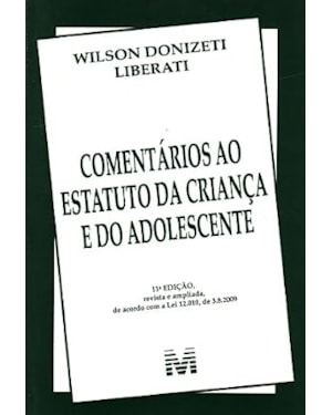 COMENTARIOS AO ESTATUTO DA CRIANCA E ADOLESCENTE - 11ª