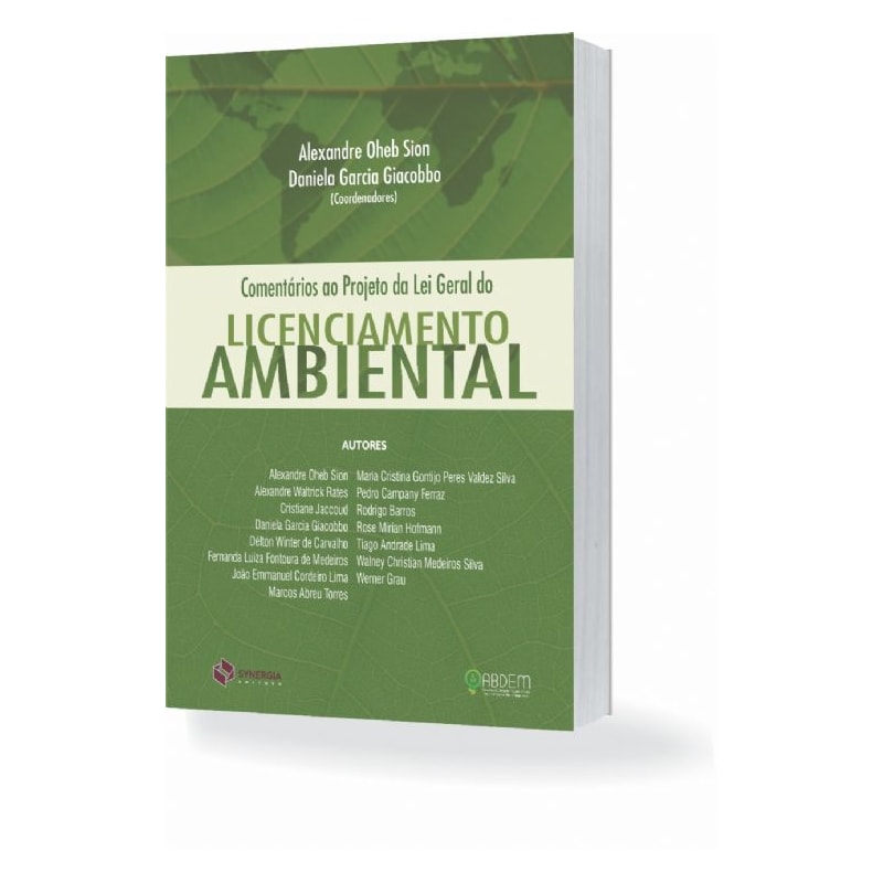 COMENTÁRIOS AO PROJETO DE LEI GERAL DO LICENCIAMENTO AMBIENTAL