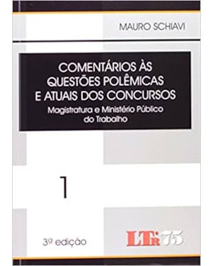COMENTARIOS AS QUESTOES POLEMICAS E ATUAIS DOS CONCURSOS - VOL. 1 - MAGISTR - 3