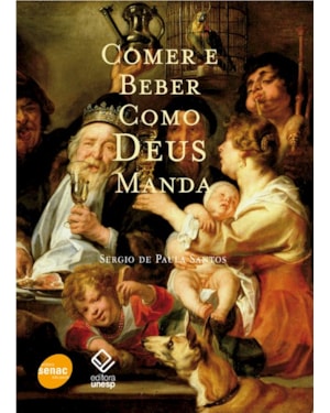 COMER E BEBER COMO DEUS MANDA