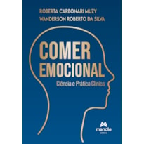 Comer emocional: ciência e prática clínica