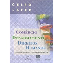 COMÉRCIO, DESARMAMENTO E DIREITOS HUMANOS