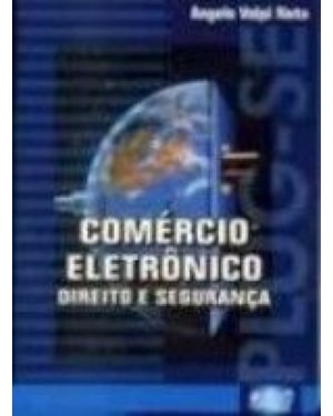 COMÉRCIO ELETRÔNICO - DIREITO E SEGURANÇA