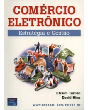 COMÉRCIO ELETRÔNICO: ESTRATÉGIA E GESTÃO