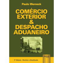 COMÉRCIO EXTERIOR & DESPACHO ADUANEIRO