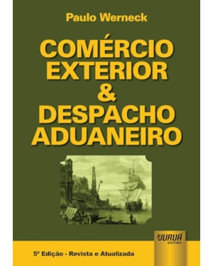 COMÉRCIO EXTERIOR & DESPACHO ADUANEIRO