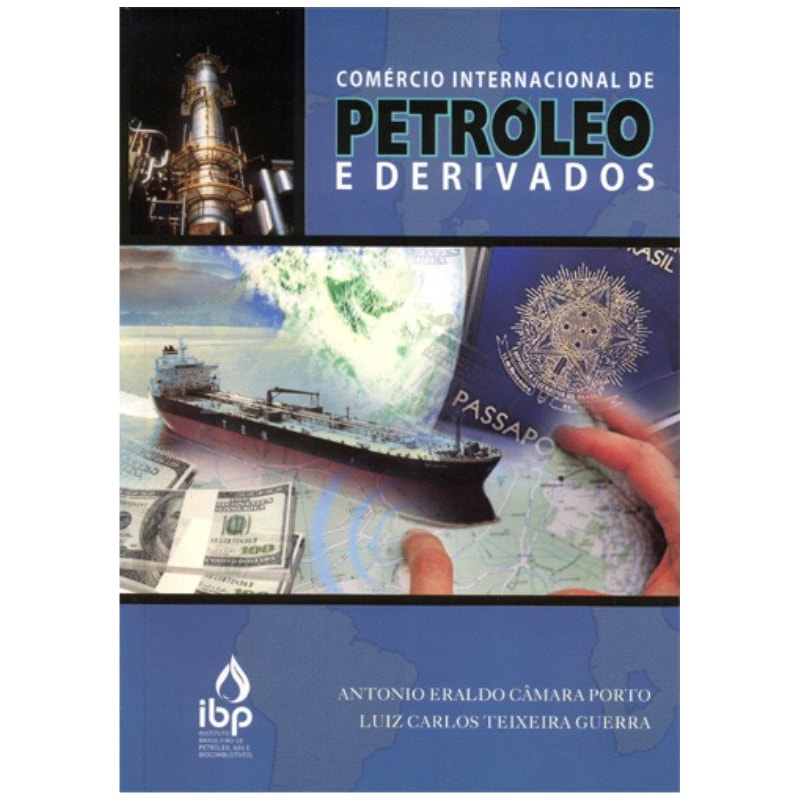 Comércio internacional de petróleo e derivados