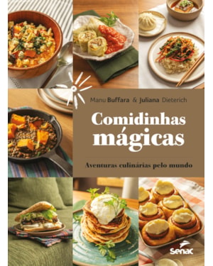 COMIDINHAS MAGICAS: AVENTURAS CULINÁRIAS PELO MUNDO