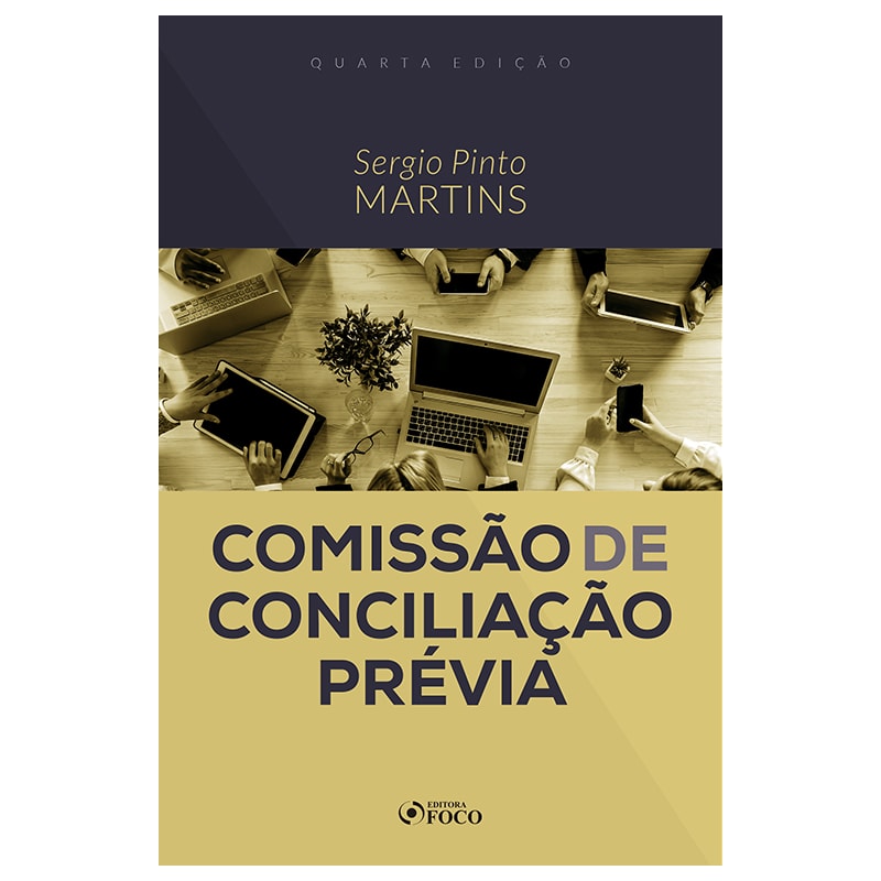 COMISSÃO DE CONCILIAÇÃO PRÉVIA - 4ª ED - 2020