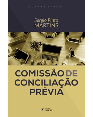 COMISSÃO DE CONCILIAÇÃO PRÉVIA - 4ª ED - 2020