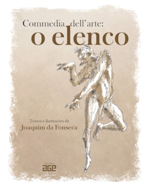 COMMEDIA DELL´ARTE: O ELENCO
