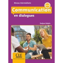 COMMUNICATION EN DIALOGUES - NIVEAU INTERMEDIAIRE