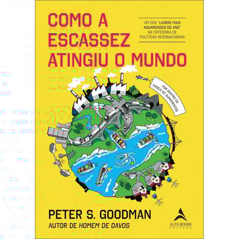 Como a escassez atingiu o mundo: por dentro da cadeia de suprimentos