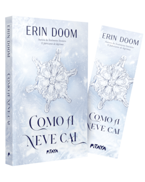 COMO A NEVE CAI - DA MESMA AUTORA DO FENÔMENO LITERÁRIO