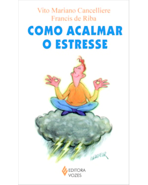 COMO ACALMAR O ESTRESSE