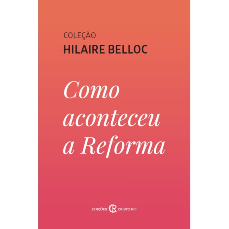 COMO ACONTECEU A REFORMA