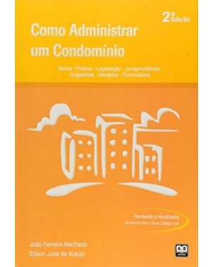 COMO ADMINISTRAR UM CONDOMÍNIO