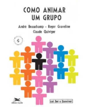 COMO ANIMAR UM GRUPO