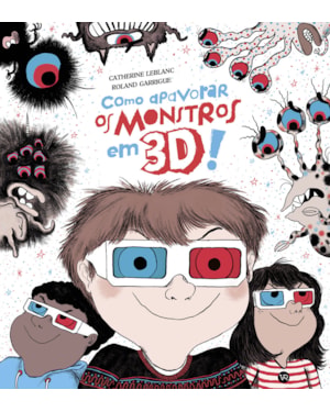 COMO APAVORAR MONSTROS EM 3D!