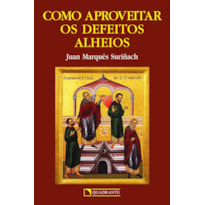 COMO APROVEITAR OS DEFEITOS ALHEIOS