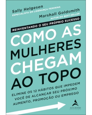 Como as mulheres chegam ao topo