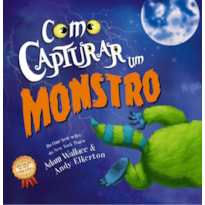 COMO CAPTURAR UM MONSTRO