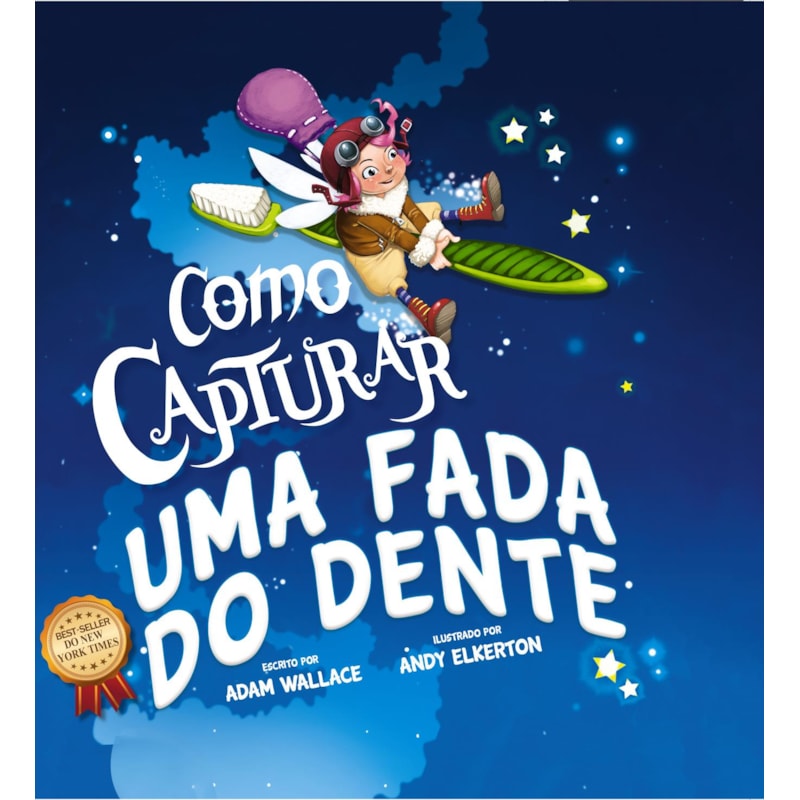COMO CAPTURAR UMA FADA DO DENTE