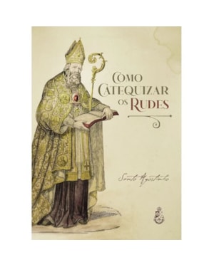 COMO CATEQUIZAR OS RUDES