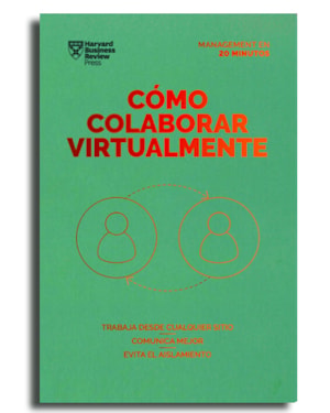 Cómo colaborar virtualmente. serie management en 20 minutos: trabaja desde cualquier sitio