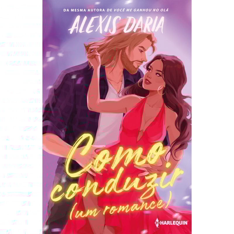 COMO CONDUZIR (UM ROMANCE)