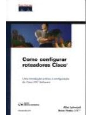 COMO CONFIGURAR ROTEADORES CISCO