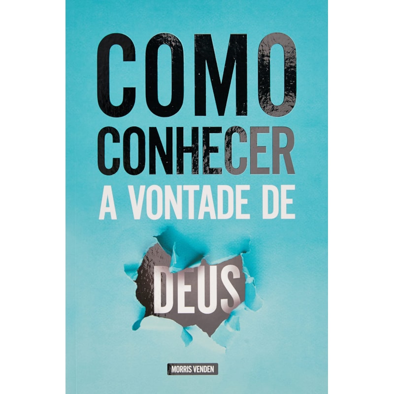 COMO CONHECER A VONTADE DE DEUS