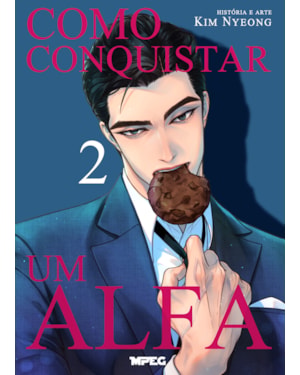 Como conquistar um alfa - Volume 2 (Full Color)