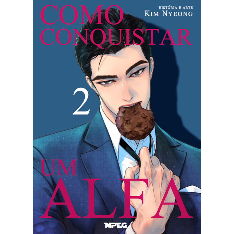 Como conquistar um alfa - Volume 2 (Full Color)