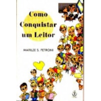 COMO CONQUISTAR UM LEITOR