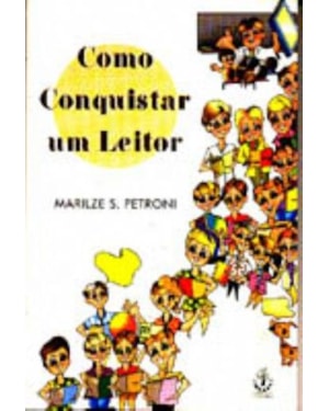 COMO CONQUISTAR UM LEITOR