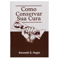 COMO CONSERVAR A SUA CURA