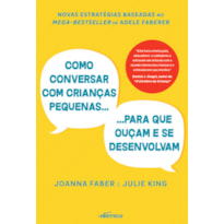 COMO CONVERSAR COM CRIANÇAS PEQUENAS PARA QUE OUÇAM E SE DESENVOLVAM