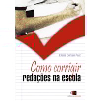 COMO CORRIGIR REDAÇÕES NA ESCOLA