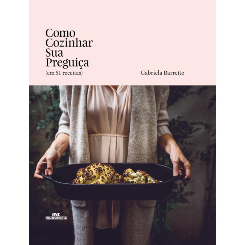 COMO COZINHAR SUA PREGUIÇA