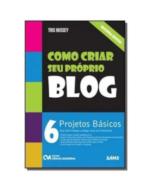 COMO CRIAR SEU PROPRIO BLOG - 6 PROJETOS BASICOS PARA VOCE COMECAR A BLOGAR - 2