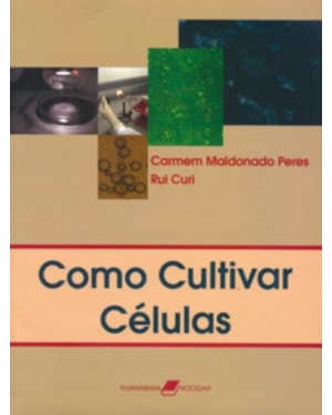 COMO CULTIVAR CÉLULAS