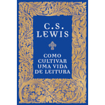 COMO CULTIVAR UMA VIDA DE LEITURA