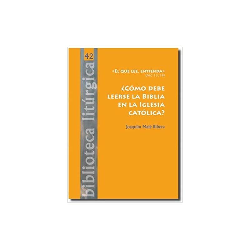 COMO DEBE LEERSE LA BIBLIA EN LA IGLESIA