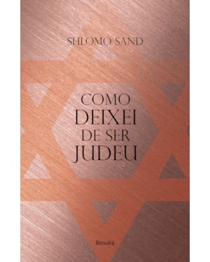 COMO DEIXEI DE SER JUDEU
