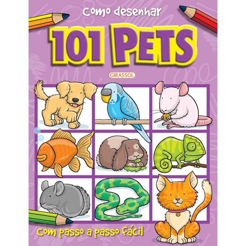 COMO DESENHAR 101 PETS - VOL. 04