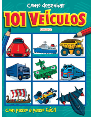 COMO DESENHAR 101 VEÍCULOS - VOL. 02