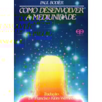 Como desenvolver a mediunidade