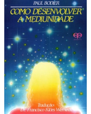 Como desenvolver a mediunidade
