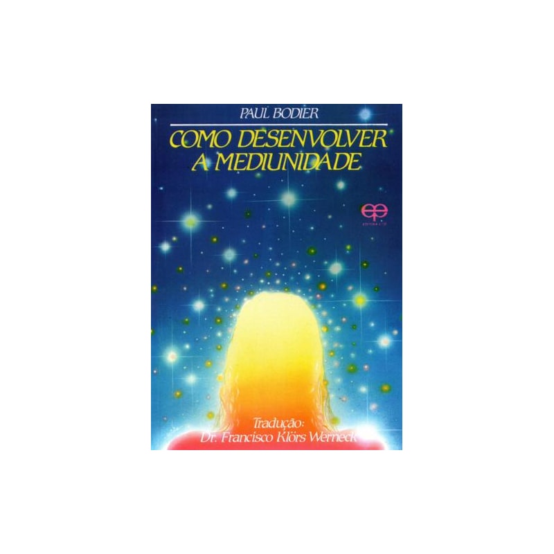 Como desenvolver a mediunidade
